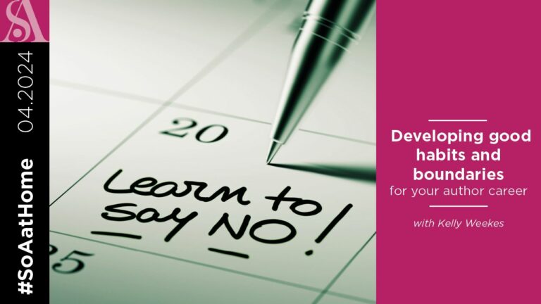 Developing good habits and boundaries for your author career