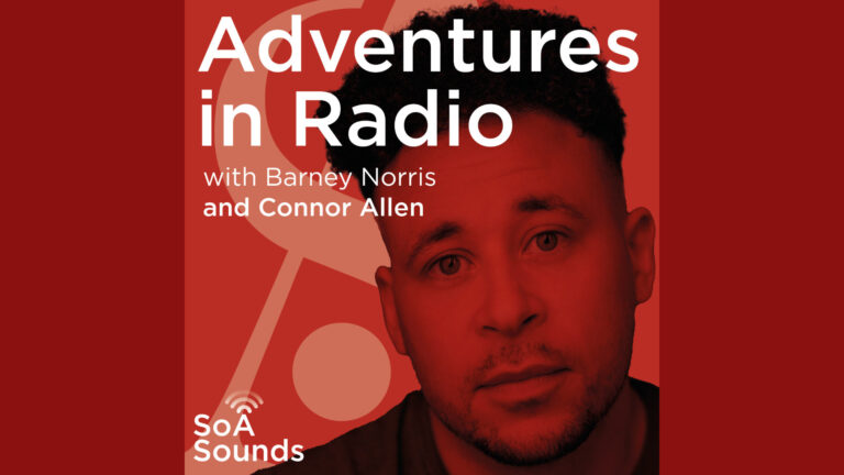Adventures in Radio: Connor Allen