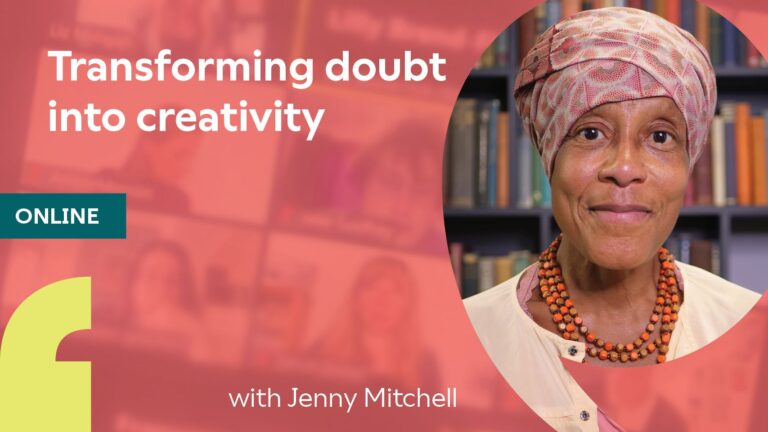 Feel Good Friday – Transforming doubt into creativity