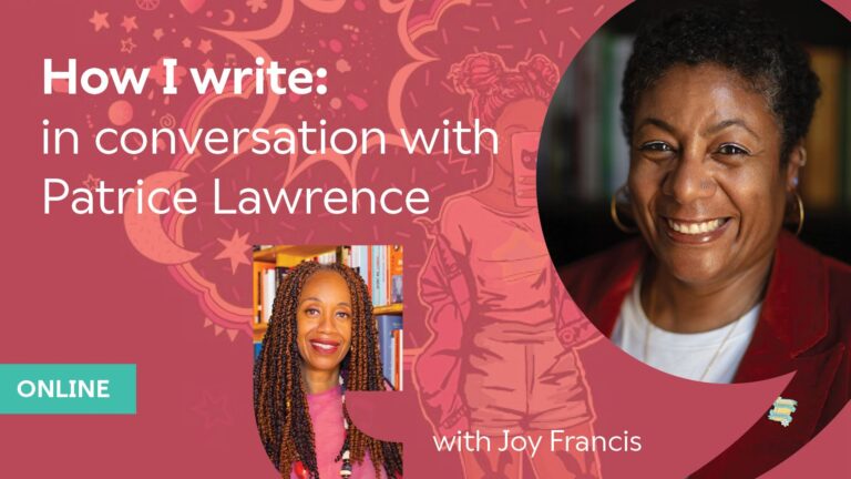 How I write – in conversation with Patrice Lawrence