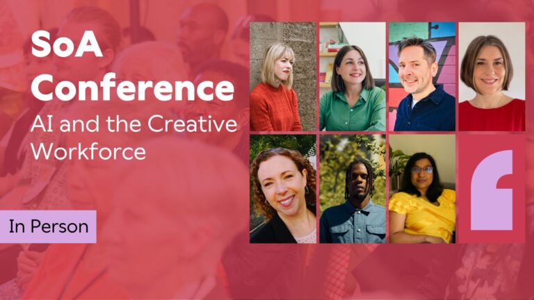 SoA Conference 2026 | AI and the creative workforce