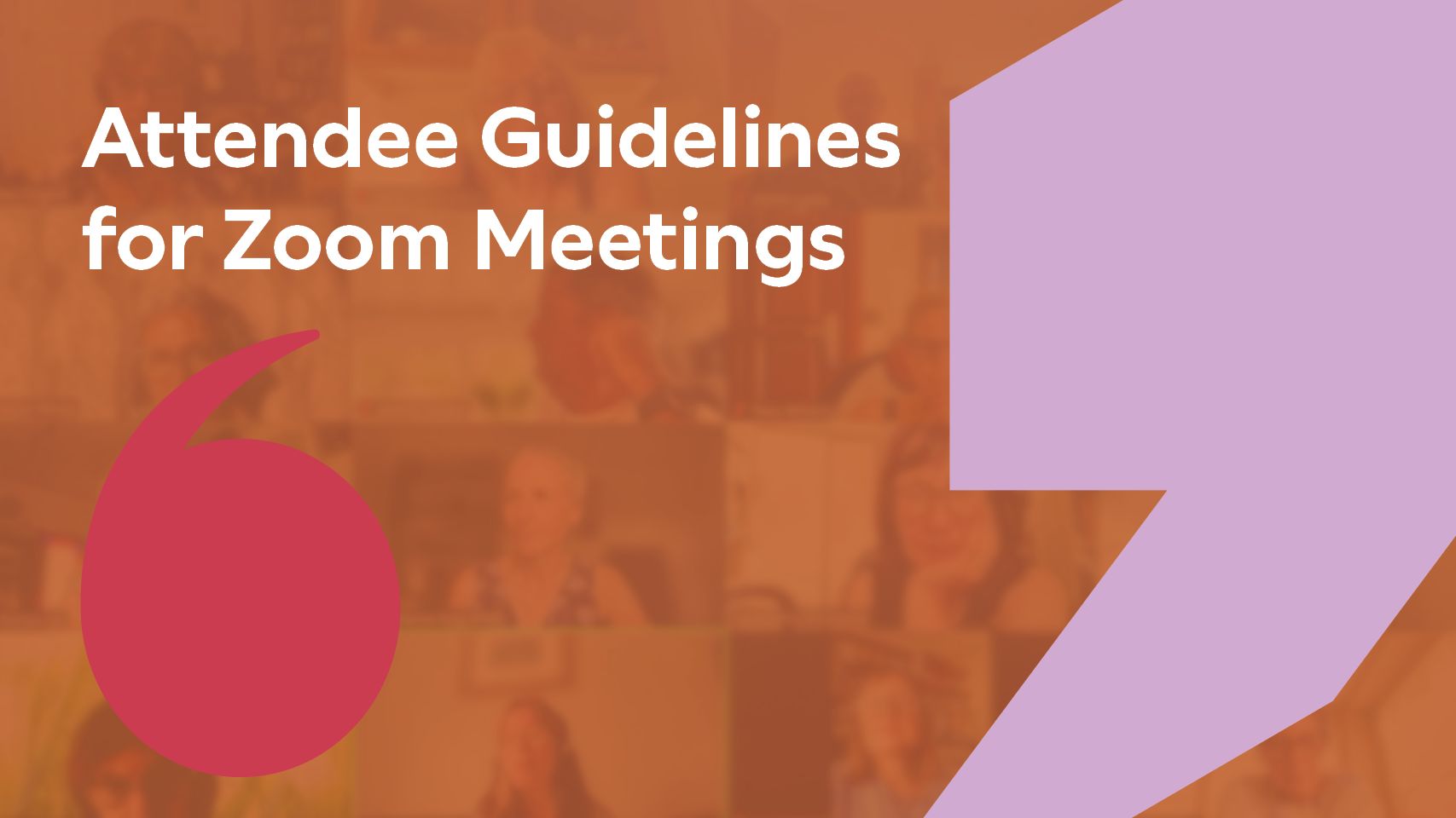 Attendee guidelines_Zoom Meetings